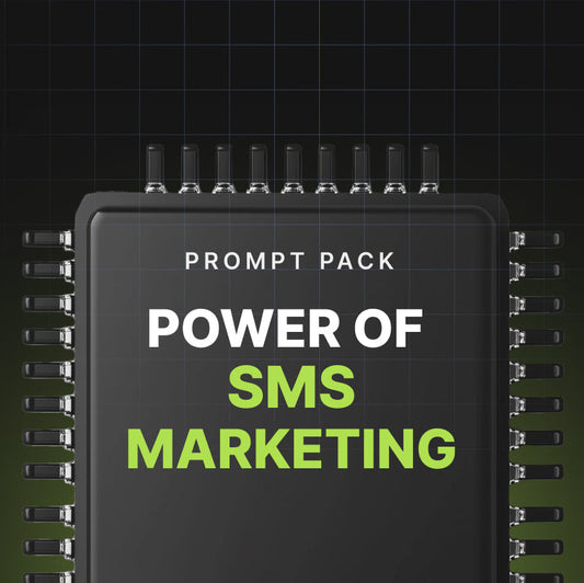 Power of SMS Marketing - Prompts